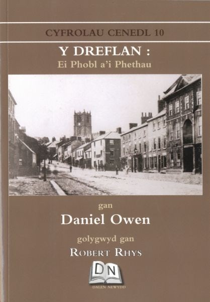 Cover image for Cyfrolau Cenedl: 10. y Dreflan - Ei Phobl a'i Phethau, isbn: 9780957560932