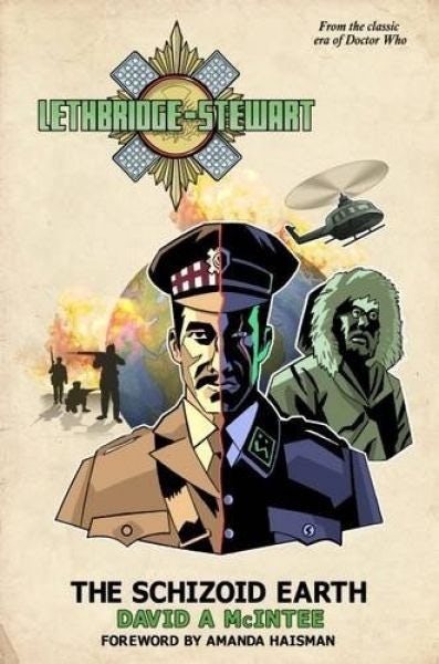 Cover image for Lethbridge-Stewart: The Schizoid Earth, isbn: 9780993322112