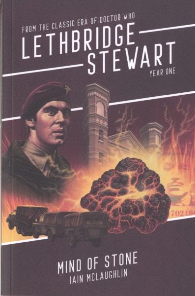 Cover image for Lethbridge-Stewart: Mind of Stone, isbn: 9780995482159