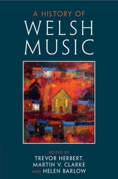 Cover image for A History of Welsh Music, isbn: 9781009005265