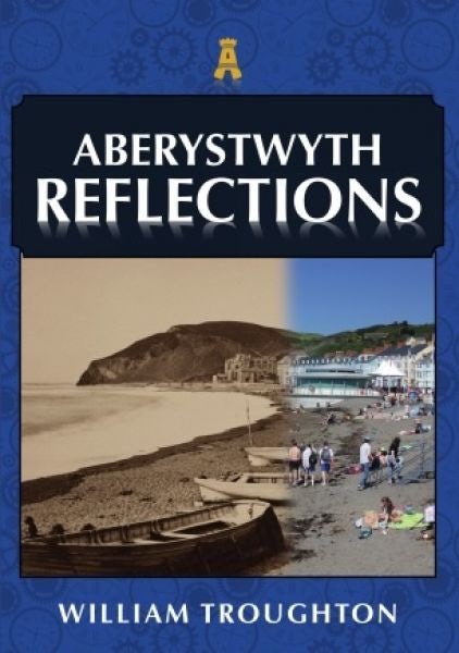Cover image for Aberystwyth Reflections, isbn: 9781398106369