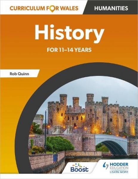 Cover image for Curriculum for Wales: History for 11-14 Years, isbn: 9781398347908