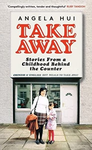 Cover image for Takeaway: Stories from a Childhood Behind the Counter, isbn: 9781398705548