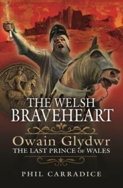 Cover image for Welsh Braveheart, isbn: 9781399002653