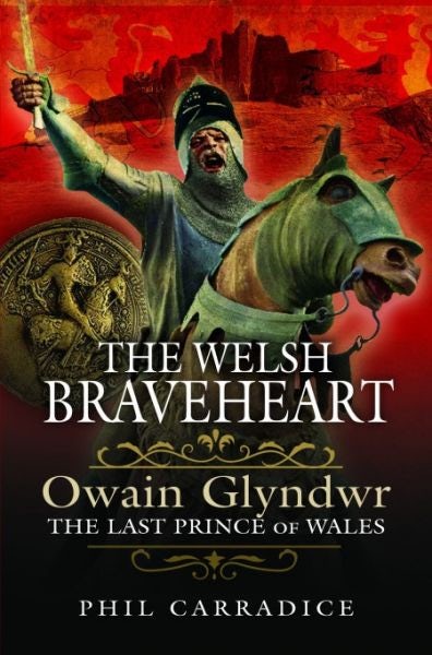 Cover image for The Welsh Braveheart, isbn: 9781399002691