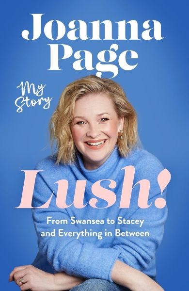 Cover image for Lush! - My Story - From Swansea to Stacey and Everything in Between, isbn: 9781408724279