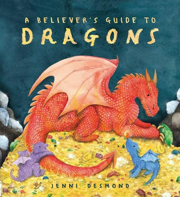 Cover image for A Believer's Guide to Dragons, isbn: 9781444975222