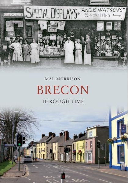 Cover image for Brecon Through Time, isbn: 9781445606415