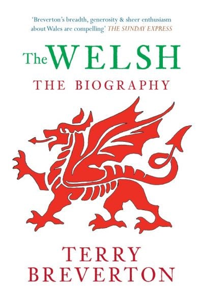 Cover image for Welsh, The - The Biography, isbn: 9781445608082