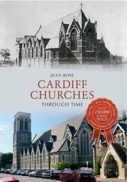 Cover image for Cardiff Churches Through Time, isbn: 9781445610924