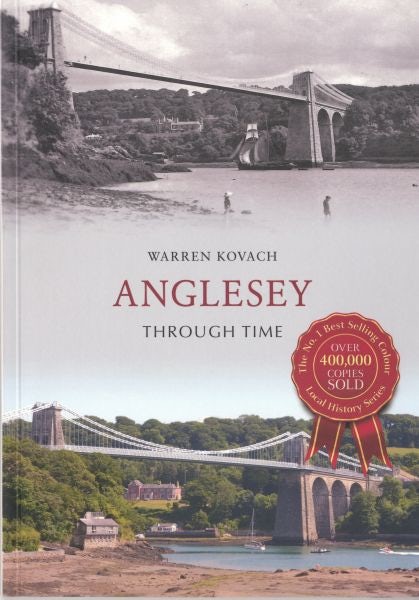 Cover image for Anglesey Through Time, isbn: 9781445616520