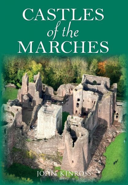 Cover image for Castles of the Marches, isbn: 9781445648002