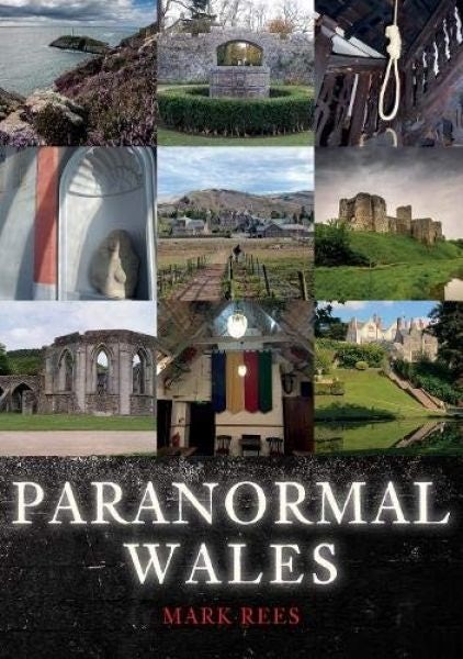 Cover image for Paranormal Wales, isbn: 9781445697161