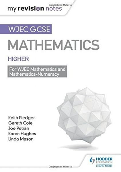 Cover image for WJEC GCSE Maths Higher: Mastering Mathematics Revision Guide, isbn: 9781471882531