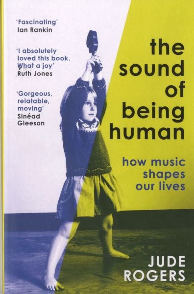 Cover image for The Sound of Being Human: How Music Shapes Our Lives, isbn: 9781474622943