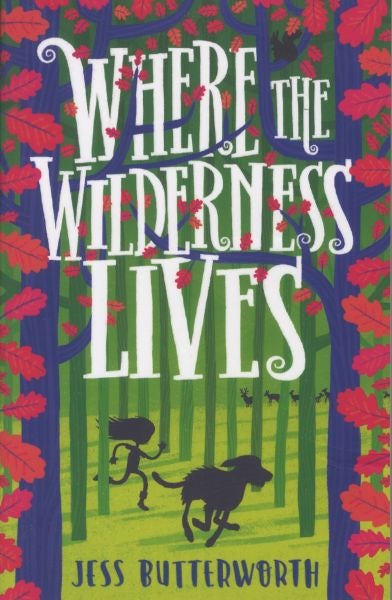 Cover image for Where the Wilderness Lives, isbn: 9781510105508
