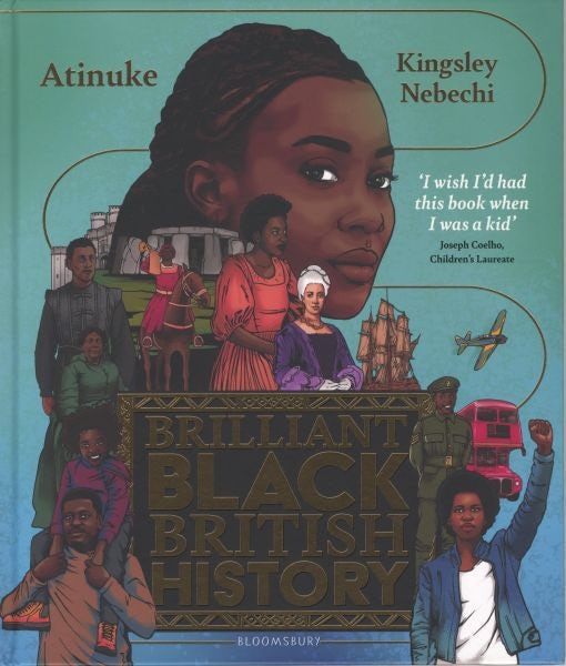 Cover image for Brilliant Black British History, isbn: 9781526635716