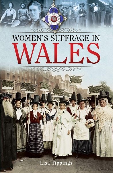 Cover image for Women's Suffrage in Wales, isbn: 9781526723994
