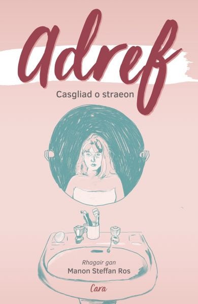 Cover image for Adref - Casgliad o Straeon Byrion, isbn: 9781527275454