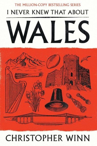 Cover image for I Never Knew That About Wales, isbn: 9781529994834