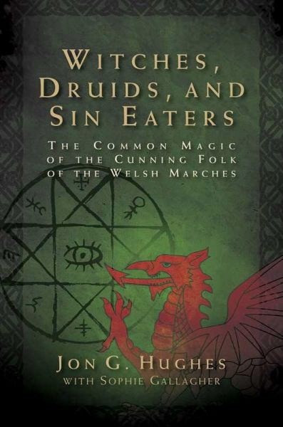 Cover image for Witches, Druids, and Sin Eaters, isbn: 9781644114285