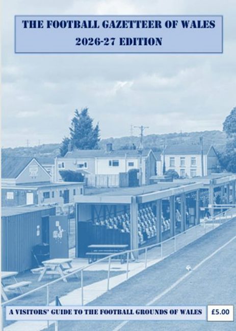 Cover image for The Football Gazetteer of Wales 2026-27, isbn: 9781739608354
