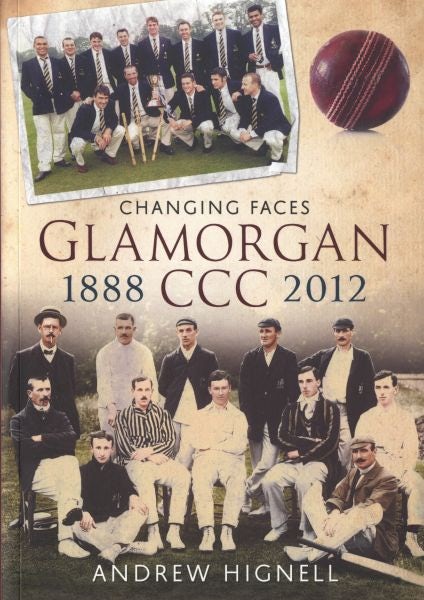 Cover image for Changing Faces Glamorgan CCC 1888-2012, isbn: 9781781550700