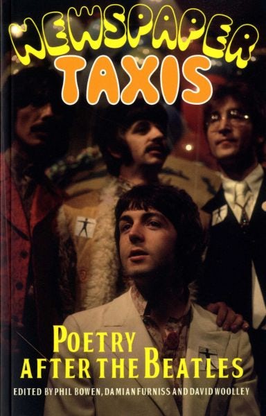 Cover image for Newspaper Taxis - Poetry After the Beatles, isbn: 9781781720271