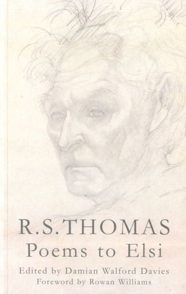 Cover image for R. S. Thomas - Poems to Elsi, isbn: 9781781721117
