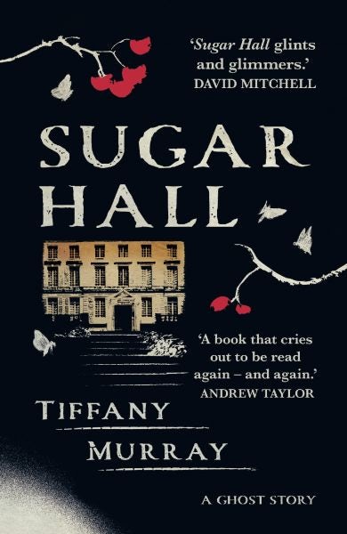 Cover image for Sugar Hall, isbn: 9781781722206