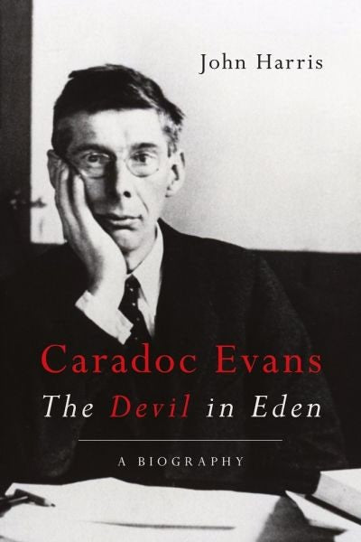 Cover image for Caradoc Evans - The Devil in Eden, isbn: 9781781724354