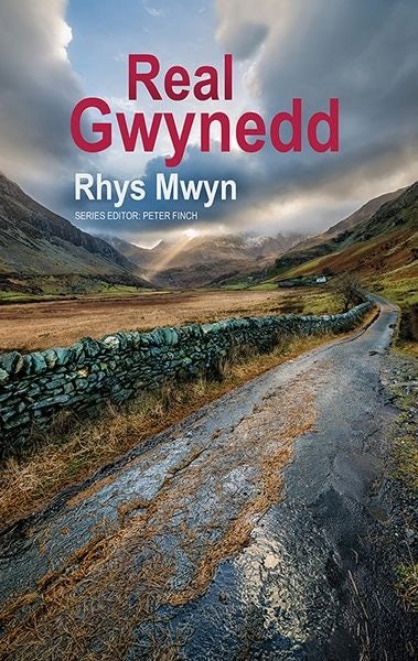 Cover image for Real Series: Real Gwynedd, isbn: 9781781725696