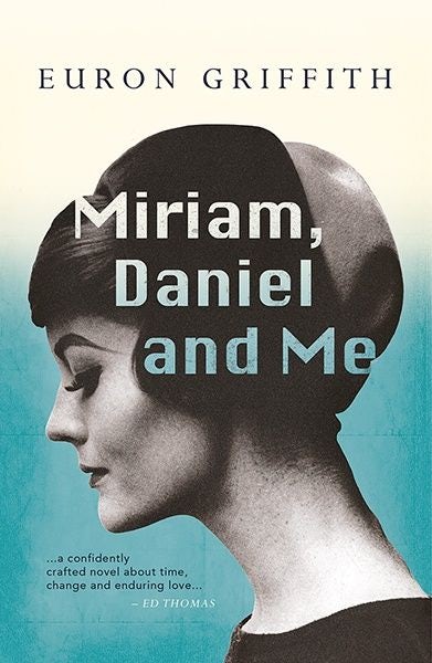 Cover image for Miriam, Daniel and Me, isbn: 9781781725733