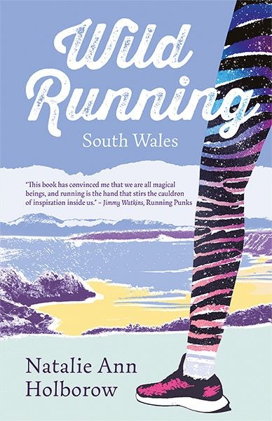 Cover image for Wild Running - South Wales, isbn: 9781781727874