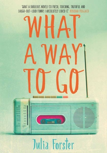 Cover image for What a Way to Go, isbn: 9781782397526