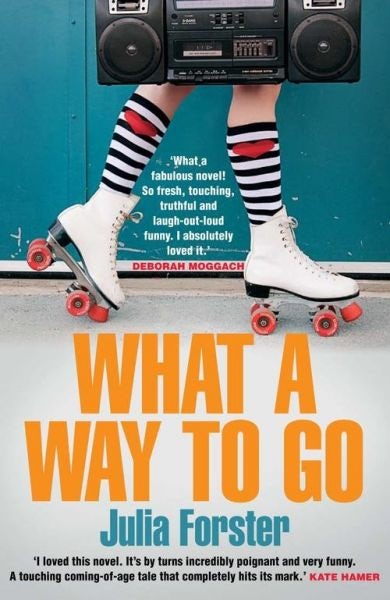 Cover image for What a Way to Go, isbn: 9781782397540