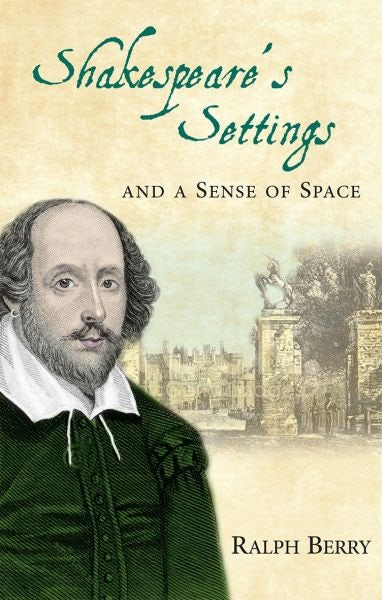Cover image for Shakespeare's Settings and a Sense of Space, isbn: 9781783168088