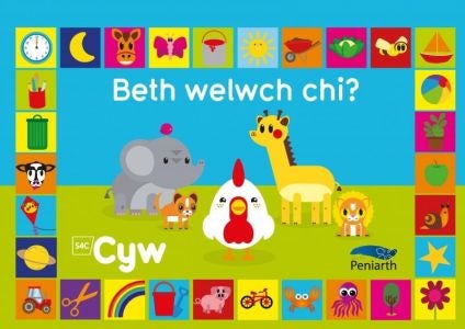 Cover image for Beth Welwch Chi? Cyw, isbn: 9781783900800