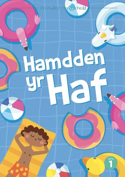 Cover image for Cyfres Archwilio'r Amgylchedd: Hamdden yr Haf, isbn: 9781783902538