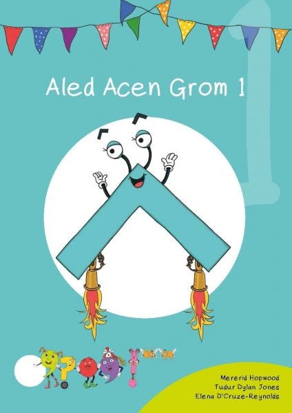 Cover image for Cyfres Cymeriadau Difyr: Glud y Geiriau - Aled Acen Grom 1, isbn: 9781783902903