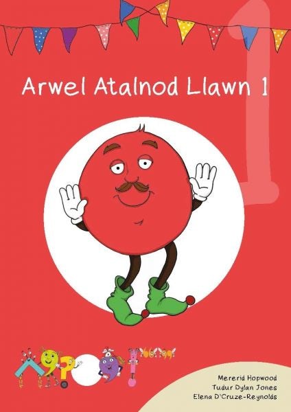 Cover image for Cyfres Cymeriadau Difyr: Glud y Geiriau - Arwel Atalnod Llawn 1, isbn: 9781783902965