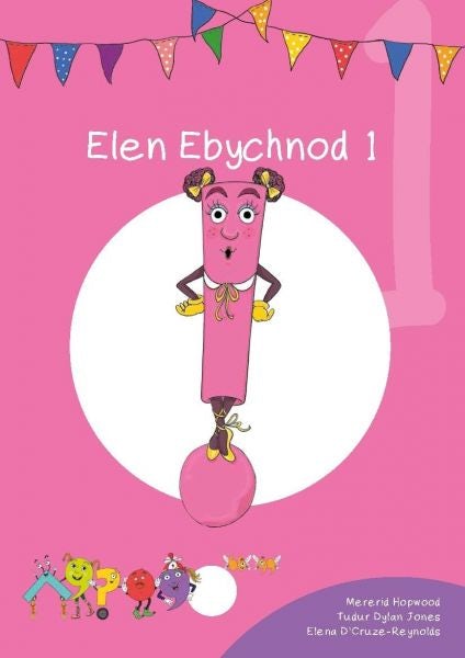 Cover image for Cyfres Cymeriadau Difyr: Glud y Geiriau - Elen Ebychnod 1, isbn: 9781783903054