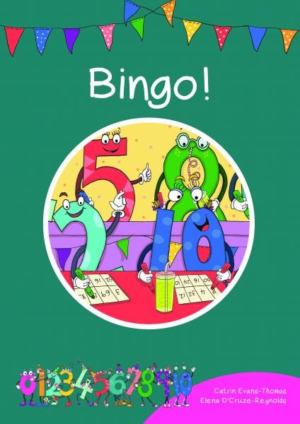 Cover image for Cyfres Cymeriadau Difyr: Stryd y Rhifau - Bingo!, isbn: 9781783903290