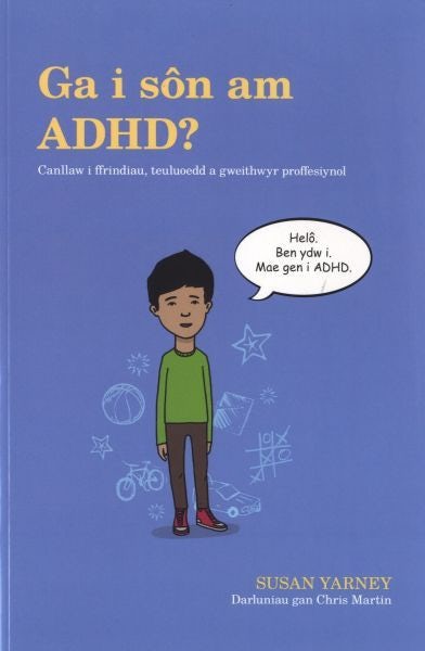Cover image for Ga i sôn am ADHD, isbn: 9781783903382