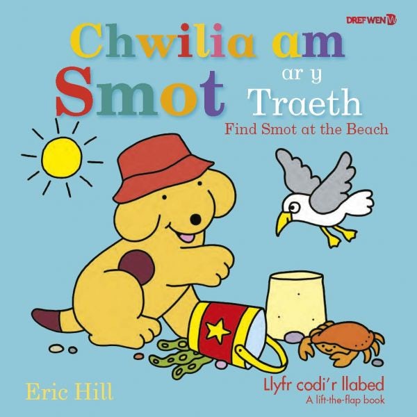 Cover image for Chwilia am Smot ar y Traeth / Find Smot at the Beach, isbn: 9781784232313