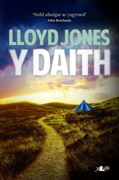 Cover image for Y Daith, isbn: 9781784610258