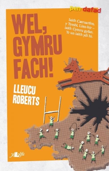 Cover image for Cyfres Pen Dafad: Wel, Gymru Fach, isbn: 9781784610395