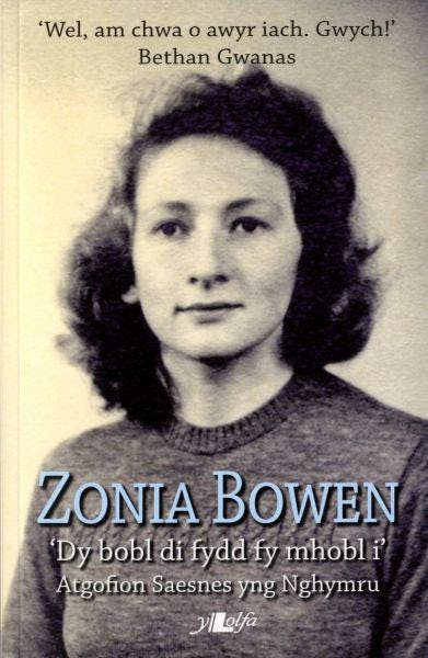 Cover image for Zonia Bowen- Dy bobl di fydd fy mhobl I, isbn: 9781784610975