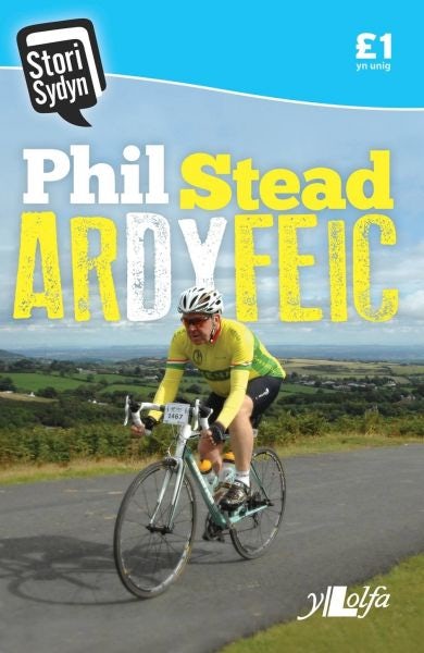 Cover image for Stori Sydyn: Ar dy Feic, isbn: 9781784611026
