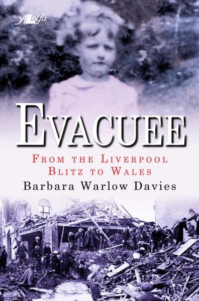 Cover image for Evacuee - From the Liverpool Blitz to Wales, isbn: 9781784612917